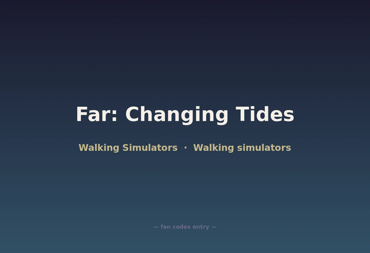 Far: Changing Tides