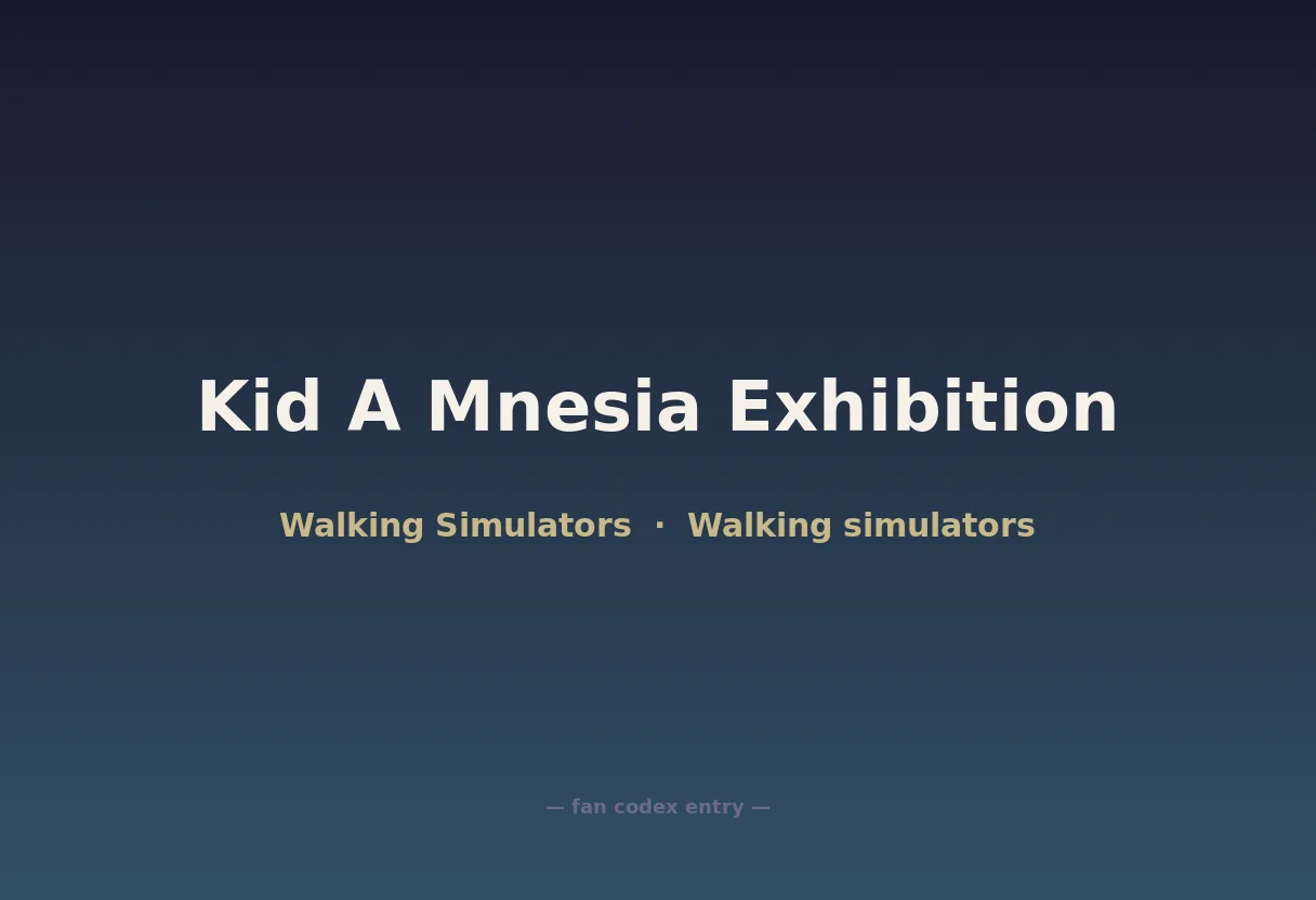 Kid A Mnesia Exhibition