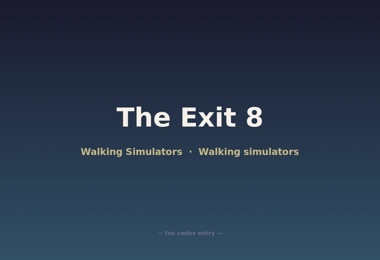 The Exit 8